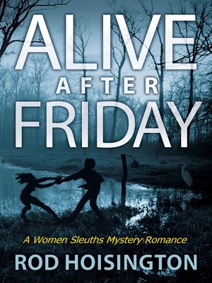 Alive After Friday (Sandy Reid Mystery Series #5) - ebook